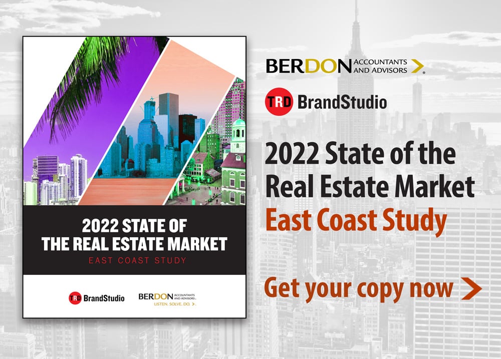 Berdon-2022 State of The Real Estate Market:  East Coast Study